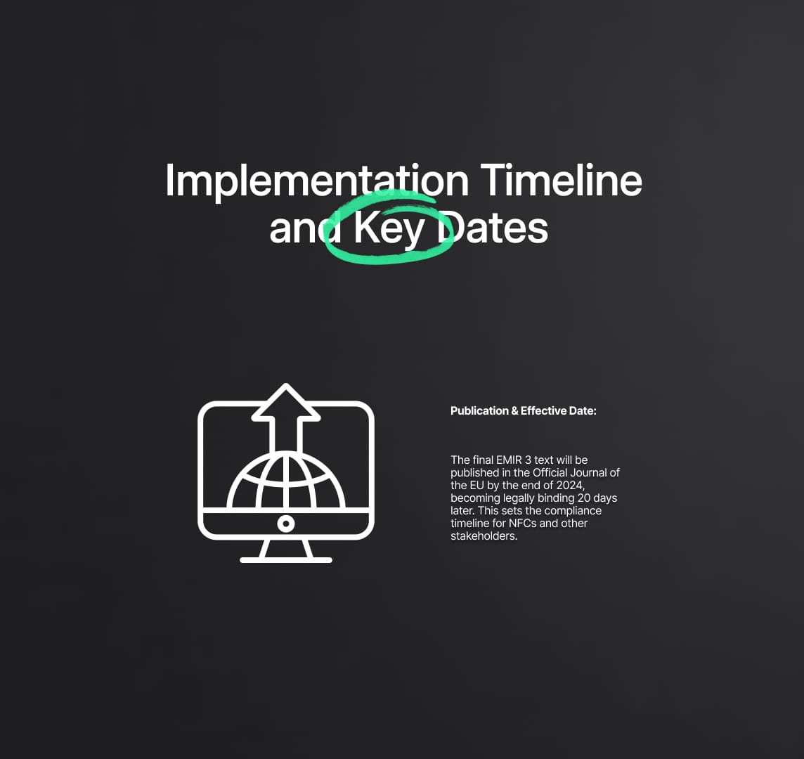 EMIR III: Anticipated Adoption and Implementation